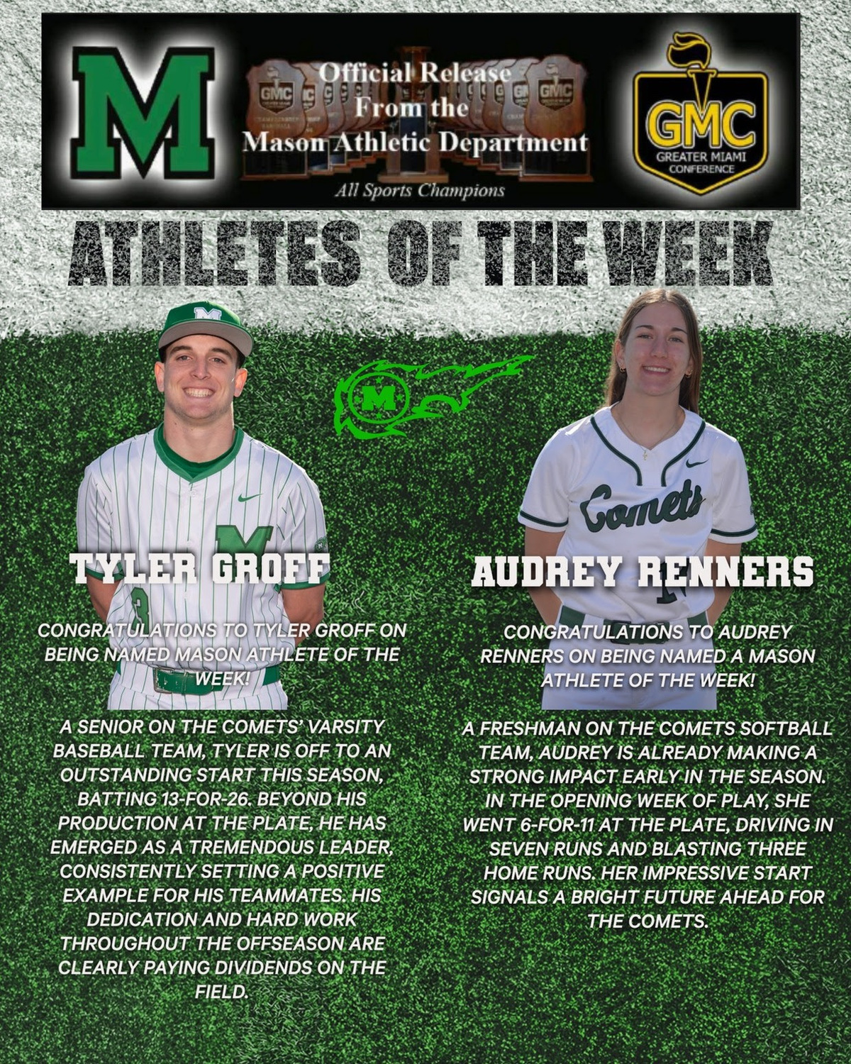 THIS WEEK’S MASON ATHLETES OF THE WEEK ARE SENIOR TYLER PERRY AND FRESHMAN AUDREY RENNERS!